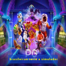 brasileirao serie a simulador